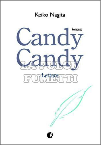 CANDY CANDY - ROMANZO 2 - LETTERE